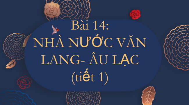 PowerPoint Lịch sử 6 Bài 14
