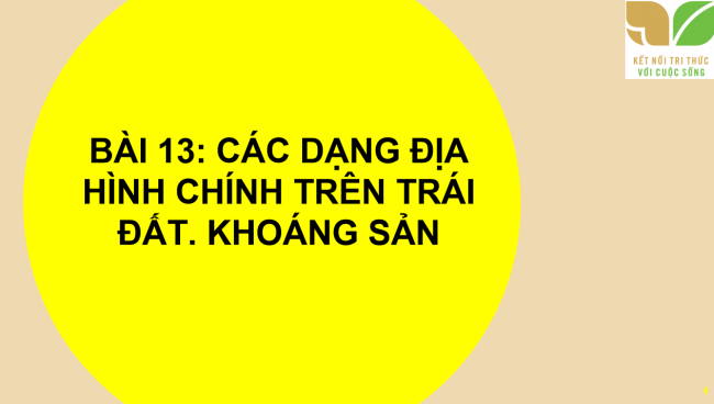 PowerPoint Địa lí 6 Bài 13
