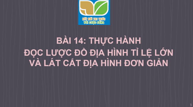 PowerPoint Địa lí 6 Bài 14