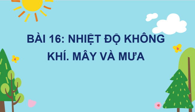 PowerPoint Địa lí 6 Bài 16