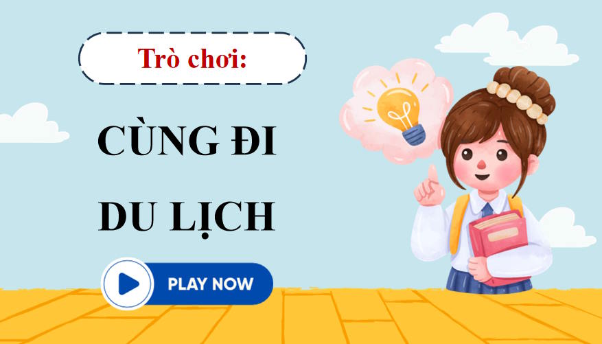 Game khởi động Lịch sử 9 Bài 10