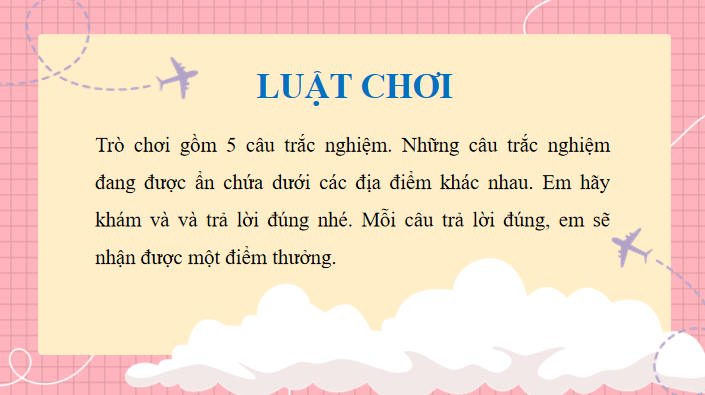 Trò chơi khởi động Địa lí 9 Bài 7