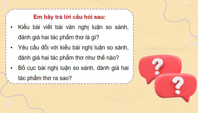 Ngữ văn 12 Bài 2: Viết bài văn nghị luận so sánh đánh giá hai tác phẩm thơ