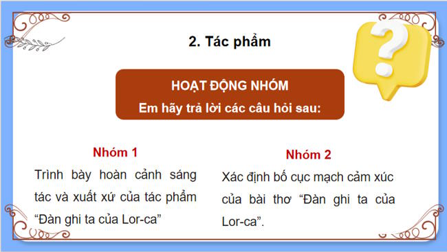 Ngữ văn 12 Bài 2: Đàn ghi ta của Lor-ca