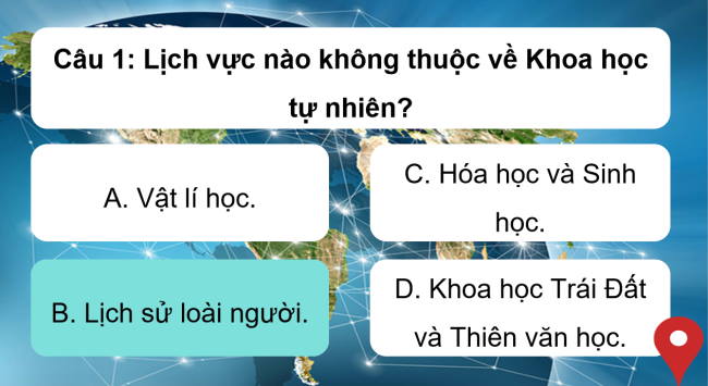 Game khởi động Khoa học tự nhiên 6 Bài 1