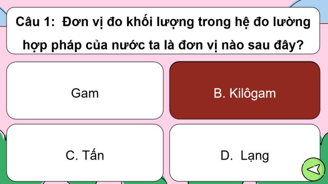 Game khởi động Khoa học tự nhiên 6 Bài 6