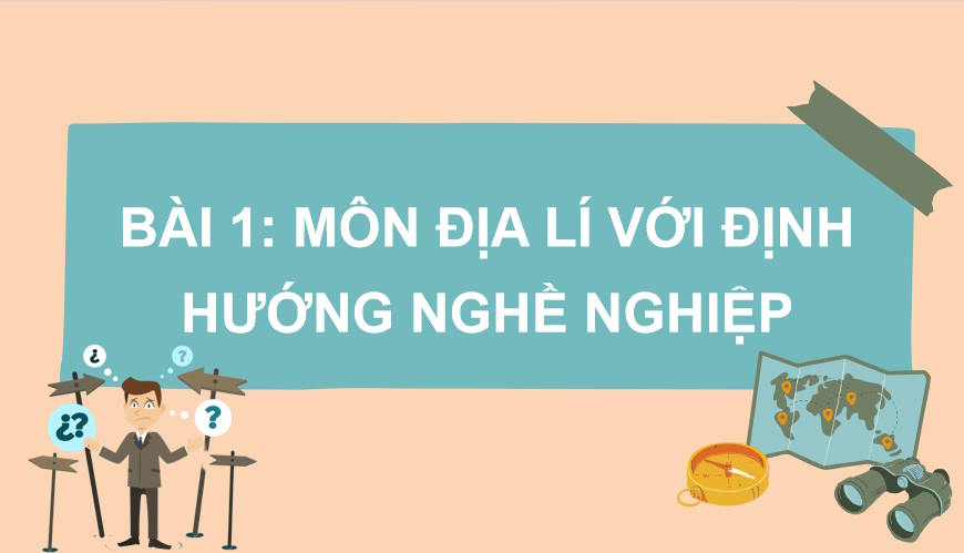 Giáo án Địa lí 10 Bài 1