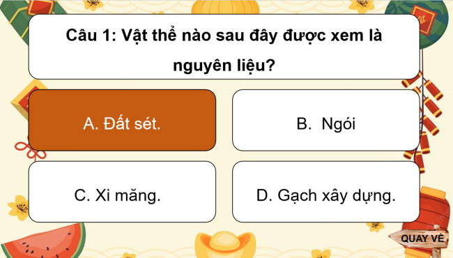Game khởi động Khoa học tự nhiên 6 Bài 13