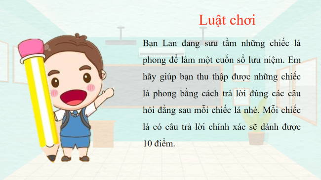 Game khởi động Khoa học tự nhiên 6 Bài 17