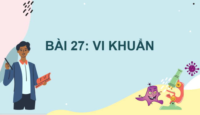 PowerPoint Khoa học tự nhiên 6 Bài 27