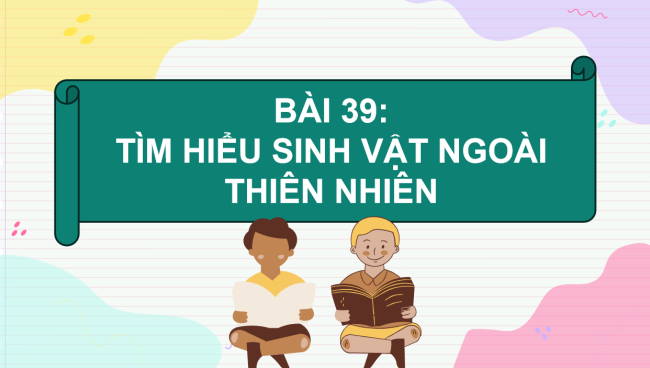 PowerPoint Khoa học tự nhiên 6 Bài 39