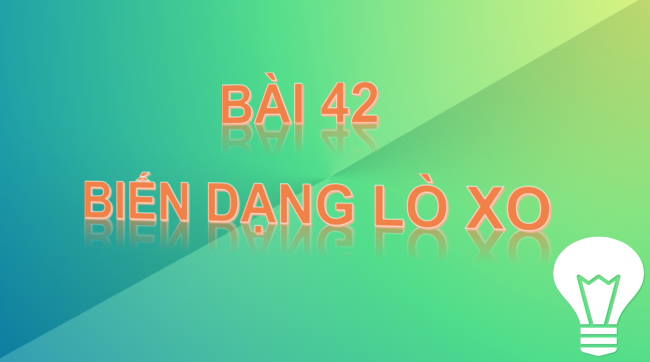 PowerPoint Khoa học tự nhiên 6 Bài 42