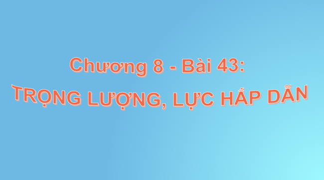 PowerPoint Khoa học tự nhiên 6 Bài 43