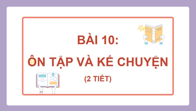 PowerPoint Tiếng Việt 1 Bài 10