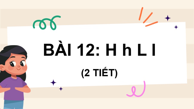 PowerPoint Tiếng Việt 1 Bài 12