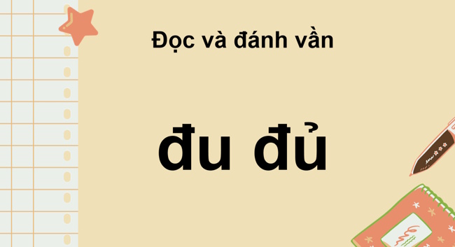 PowerPoint Tiếng Việt 1 Bài 14