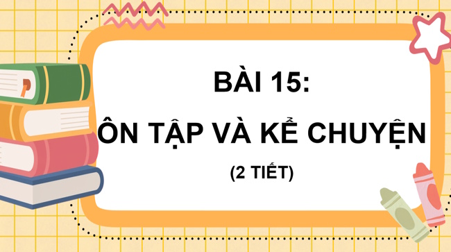 PowerPoint Tiếng Việt 1 Bài 15
