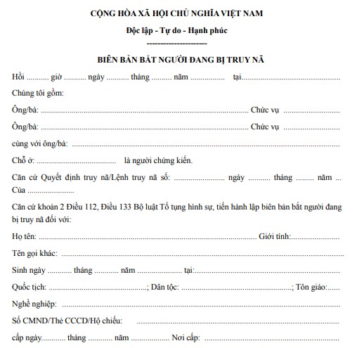 Biên bản bắt người đang bị truy nã