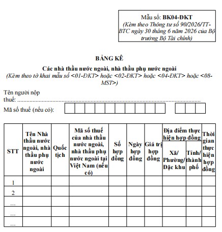 Mẫu BK04-ĐK-TCT: Bảng kê các nhà thầu nước ngoài, nhà thầu phụ nước ngoài