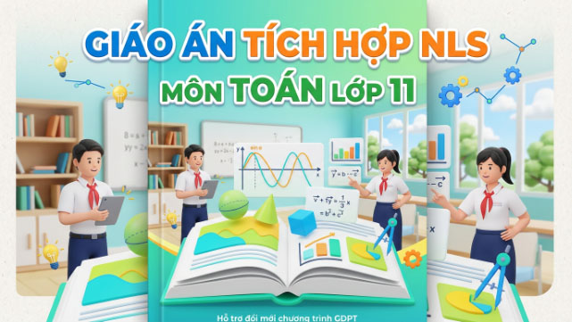 Giáo án Toán 11 Bài 30 NLS