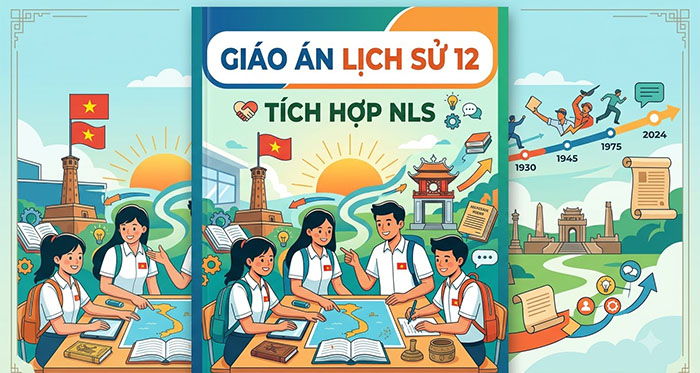 Giáo án Lịch sử 12 tích hợp năng lực số